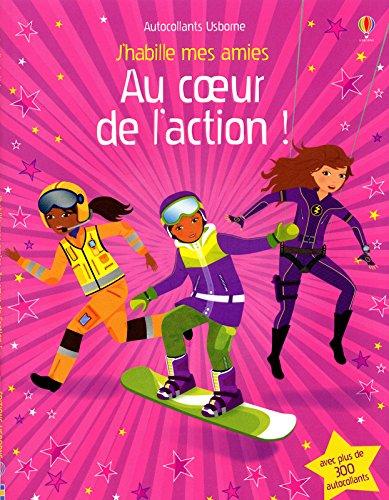 Au coeur de l'action !