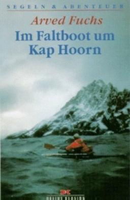 Im Faltboot um Kap Hoorn