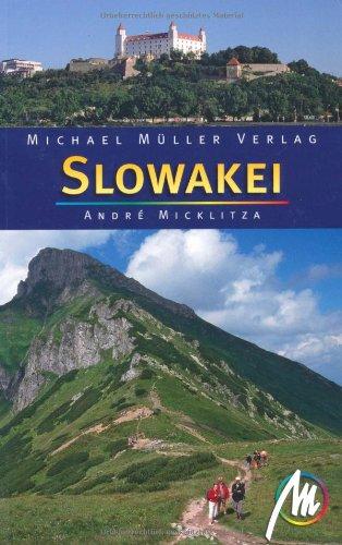 Slowakei: Reisehandbuch mit vielen praktischen Tipps