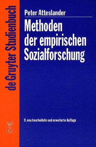 Methoden der empirischen Sozialforschung