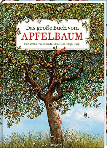 Das große Buch vom Apfelbaum (Nature Zoom)