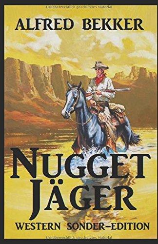 Nugget-Jäger