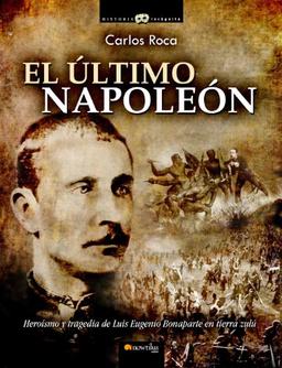 El último Napoleón (Historia Incógnita)