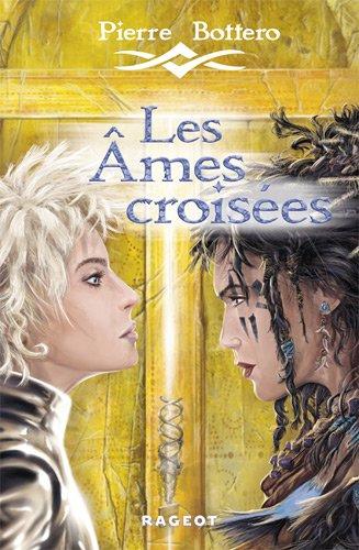 Les âmes croisées