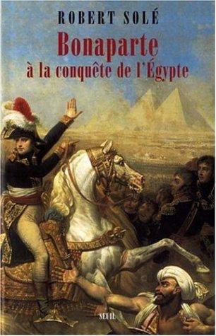 Bonaparte à la conquête de l'Egypte