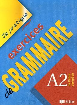 Exercices de grammaire, A2 du cadre européen