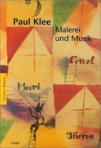 Paul Klee - Malerei und Musik