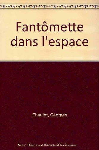 Fantômette dans l'espace