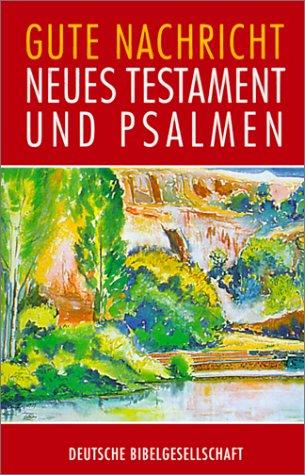 Bibelausgaben, Gute Nachricht Neues Testament und Psalmen, Westentaschenausgabe (Nr.2680)