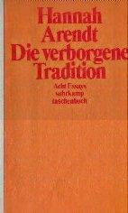 Die verborgene Tradition. Acht Essays.