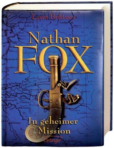 Nathan Fox. In geheimer Mission