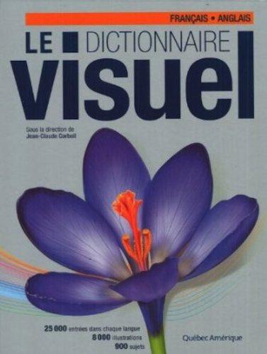 Le Dictionnaire Visuel : Français - Anglais