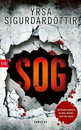 SOG: Thriller (Kommissar Huldar und Psychologin Freyja, Band 2)