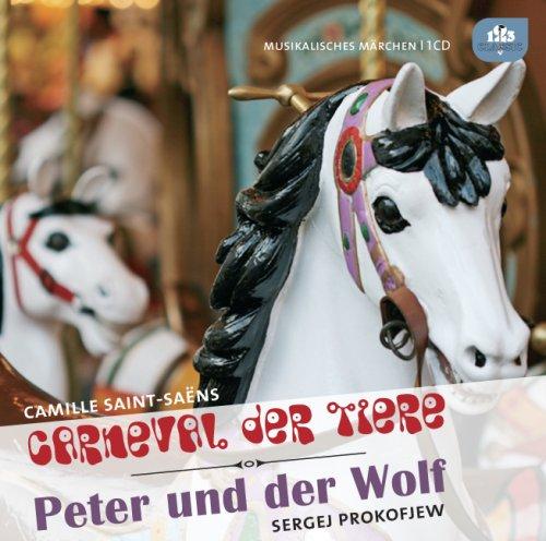 Karneval der Tiere / Peter und der Wolf, Audio-CD