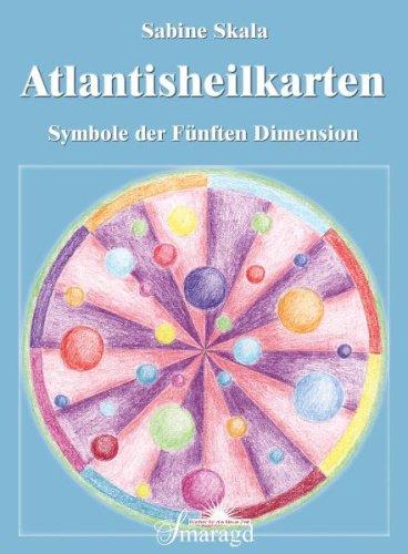 Atlantisheilkarten: Symbole der Fünften Dimension