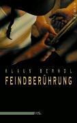 Feindberührung