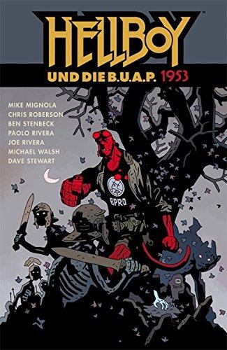 Hellboy 16: Hellboy und die B.U.A.P. 1953