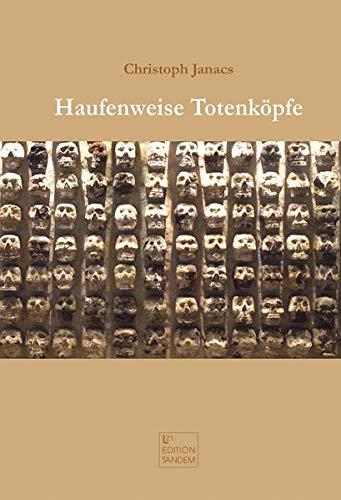 Haufenweise Totenköpfe