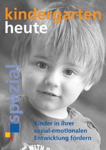 Kinder in ihrer sozial-emotionalen Entwicklung fördern