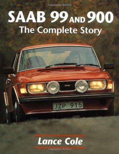 SAAB 99 and 900: The Complete Story (Crowood AutoClassic)