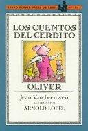 Cuentos Del Cerdito Oliver/Tales of Oliver Pig