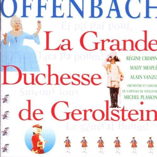 La Grande Duchesse (Gesamtaufnahme)