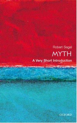 Myth: A Very Short Introduction (Very Short Introductions)