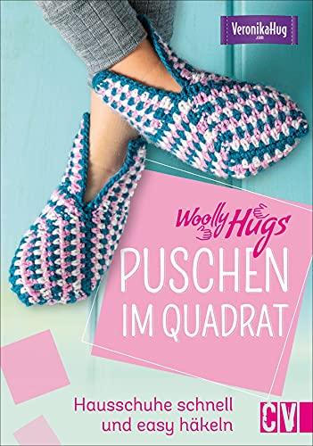 Häkeln: Woolly Hugs Puschen im Quadrat. Hausschuhe schnell und easy häkeln. Mit detaillierten Anleitungen zum einfachen Nachmachen. Bequeme Designs von Veronika Hug.