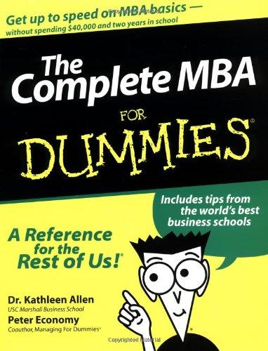 The Complete MBA for Dummies (For Dummies (Computer/Tech))