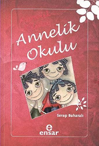 ANNELİK OKULU