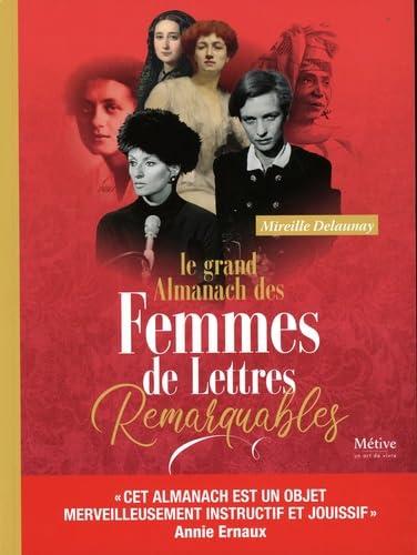 Le grand almanach des femmes de lettres remarquables