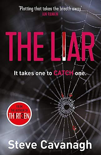 The Liar: It takes one to catch one. (Eddie Flynn)