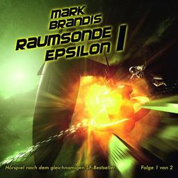 Mark Brandis / Raumsonde Epsilon 1 (Teil 1 von 2)