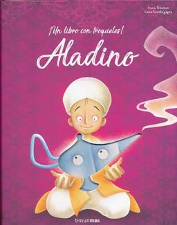 Aladino: ¡Un libro con troqueles! (Cuentos para regalar)