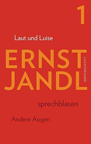 Laut und Luise: Werke in sechs Bänden, Bd. 1, Hrsg. Klaus Siblewski