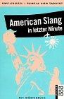 American Slang in letzter Minute