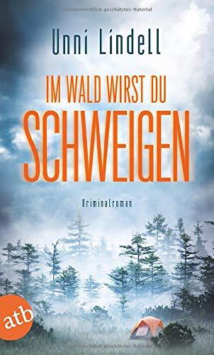 Im Wald wirst du schweigen: Kriminalroman (Kommissarin Marian Dahle ermittelt, Band 2)