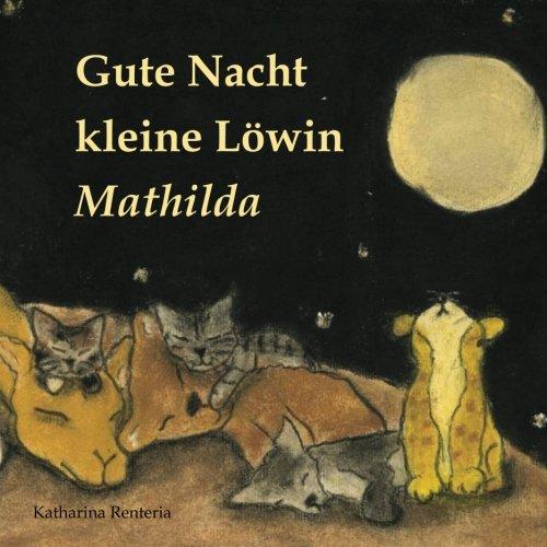 Gute Nacht kleine Löwin Mathilda