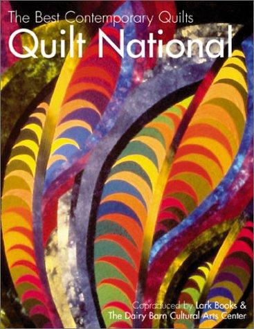 Quilt National 2001: The Best Contemporary Quilts