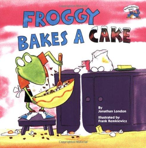 Froggy Bakes a Cake