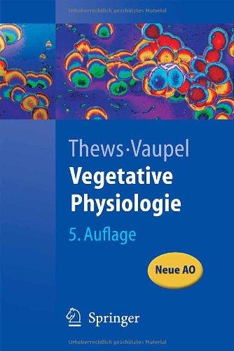 Vegetative Physiologie (Springer-Lehrbuch)