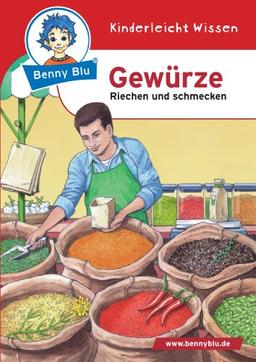 Benny Blu - Gewürze: Riechen und schmecken