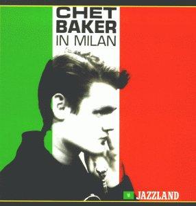 Chet in Milan (Jl-18)