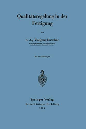 Qualitätsregelung in der Fertigung (German Edition)