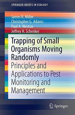 Trapping of Small Organisms Moving Randomly (SpringerBriefs in Ecology)