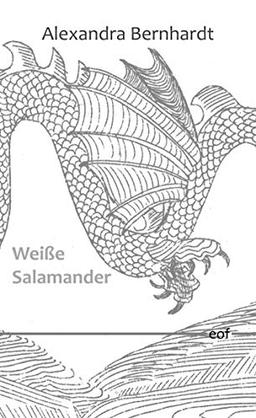 Weiße Salamander: Gedichte (edition offenes feld, Band 39)