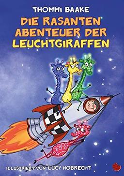 Die rasanten Abenteuer der Leuchtgiraffen (Edition Drachenmücke: Periplaneta für Kids)