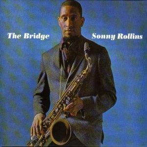 The Bridge (Jazz Classics)