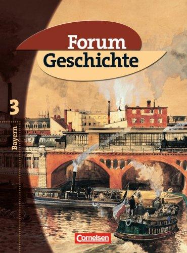 Forum Geschichte - Bayern: Band 3: 8. Jahrgangsstufe - Von der Französischen Revolution bis zur Weimarer Republik: Schülerbuch