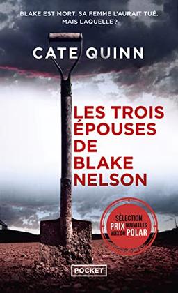 Les trois épouses de Blake Nelson